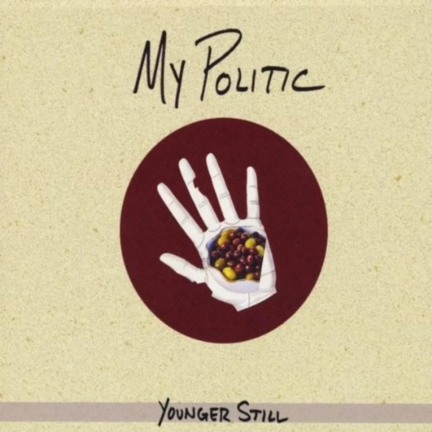 My Politic YOUNGER STILL CD