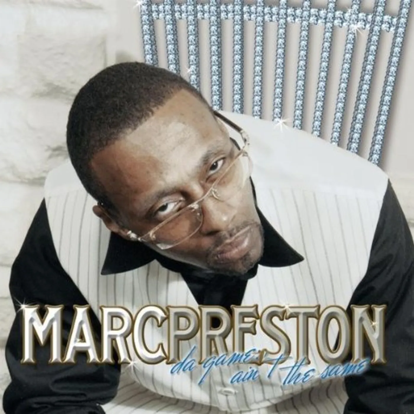 Marc Preston DA GAME-AINT THE SAME CD