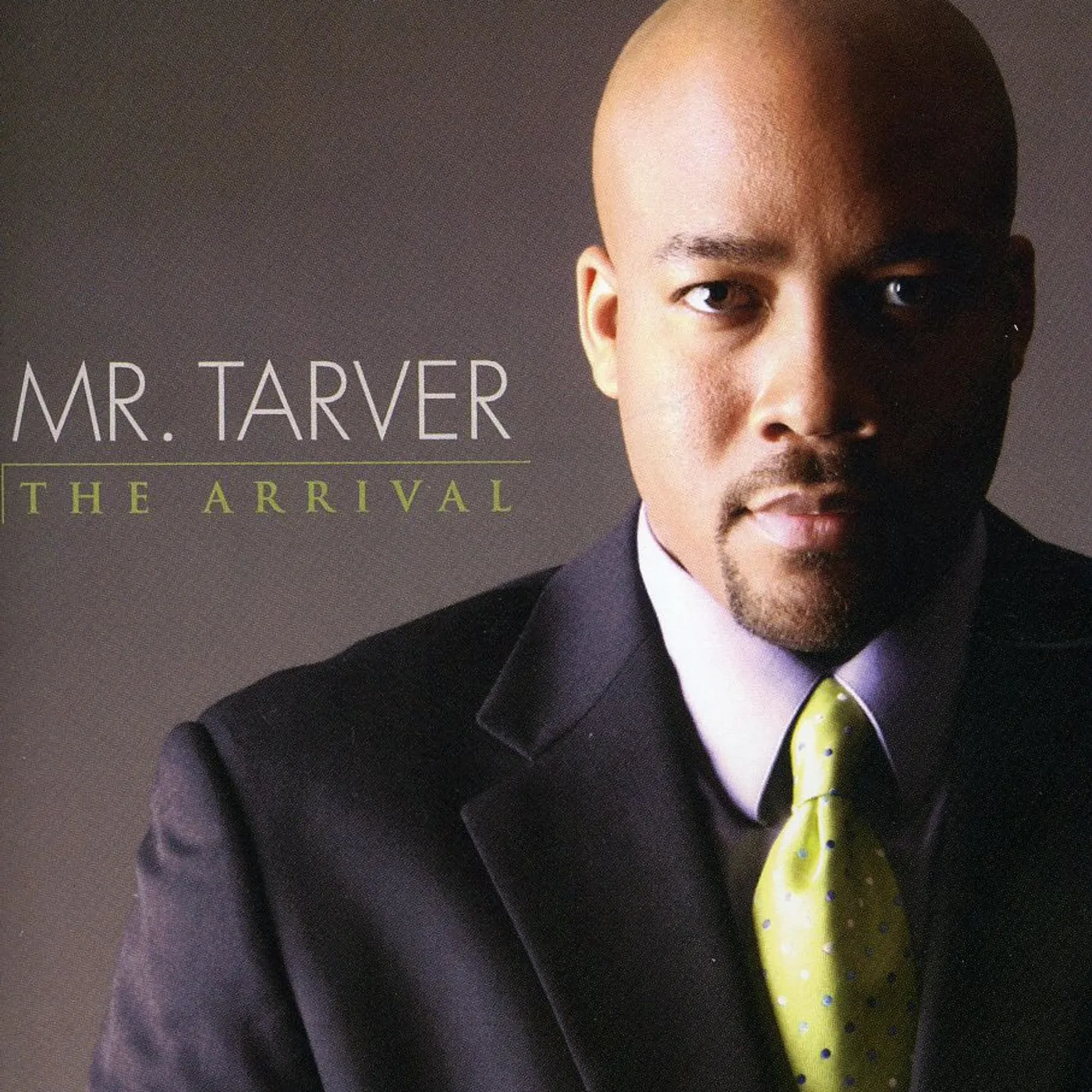 Mr. Tarver ARRIVAL CD