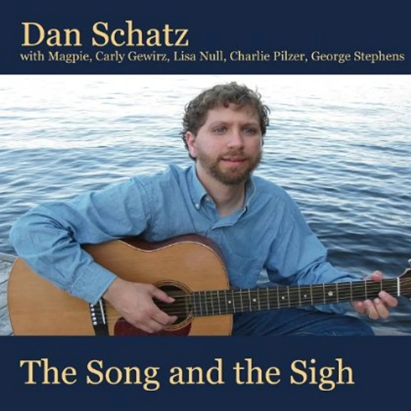 Dan Schatz SONG & THE SIGH CD