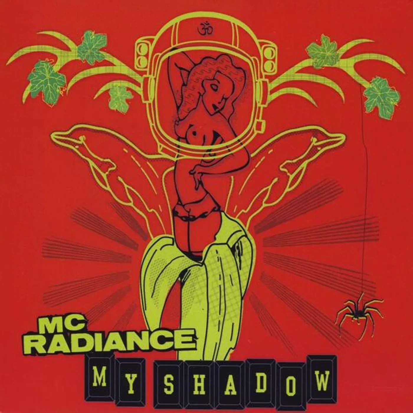 MC Radiance MY SHADOW CD