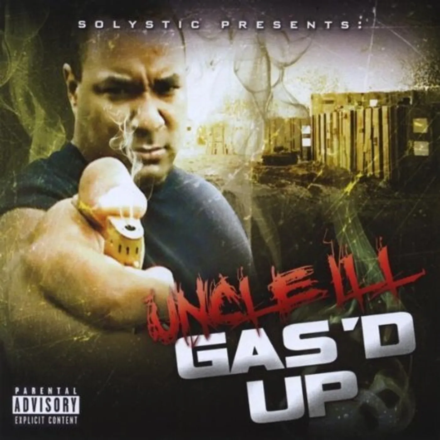 UNCLE ILL GAS'D UP CD