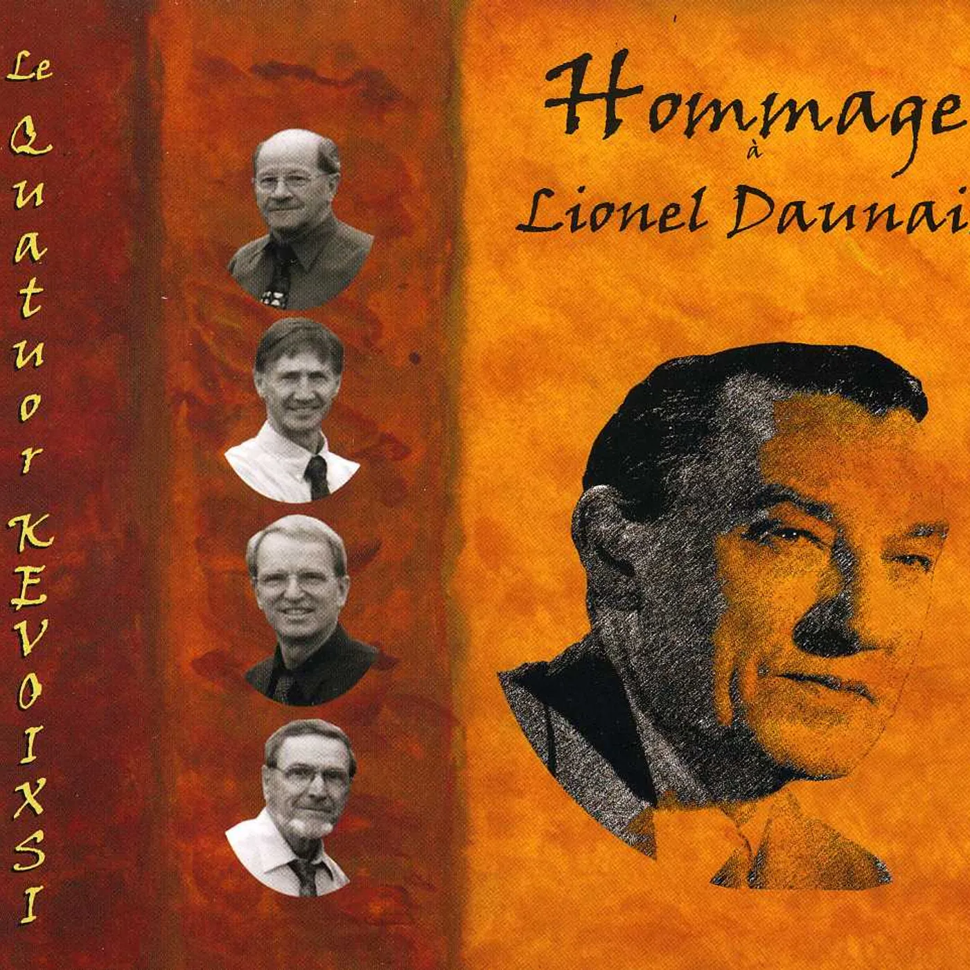 Le Quatuor Kevoixsi HOMMAGE A LIONEL DAUNAIS CD