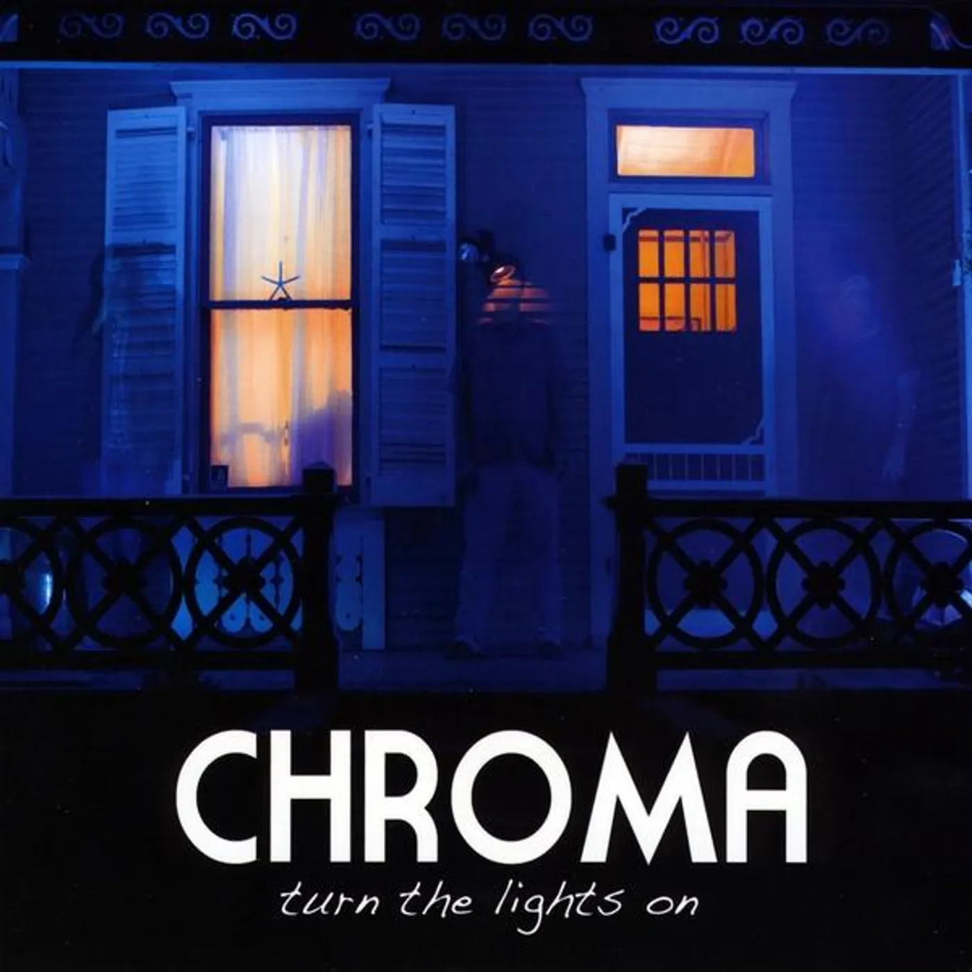 Chroma TURN THE LIGHTS ON CD