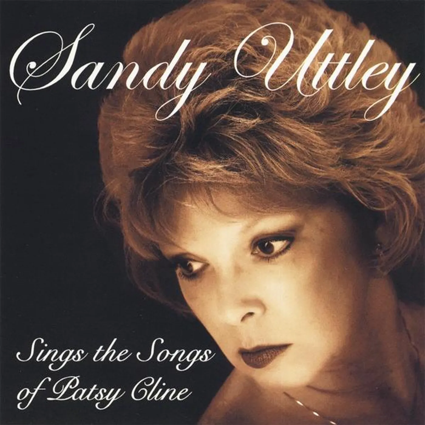 Sandy Uttley SINGS THE SONGS OF PATSY CLINE CD
