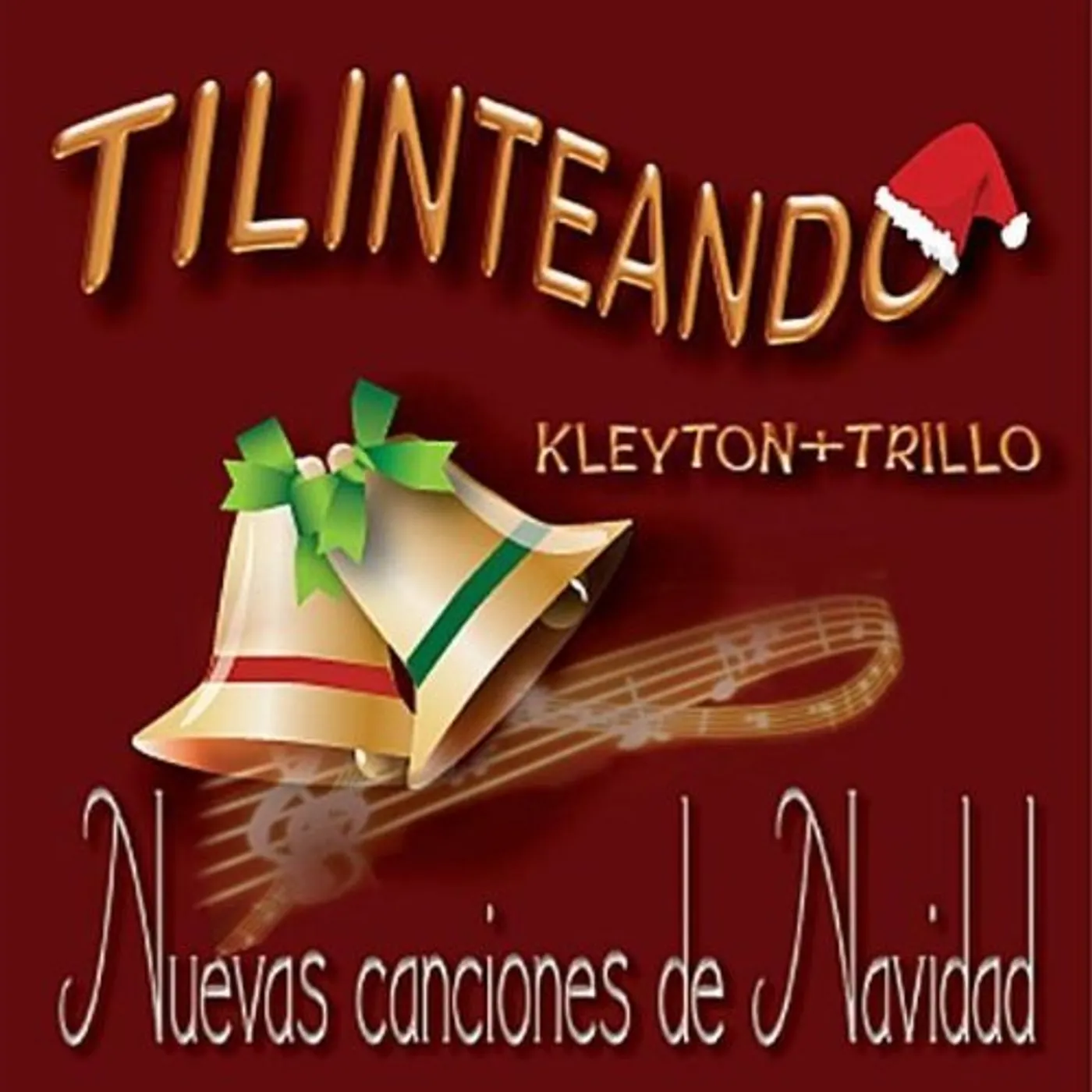 Kleyton TILINTEANDO: NUEVAS CANCIONES DE NAVIDAD CD