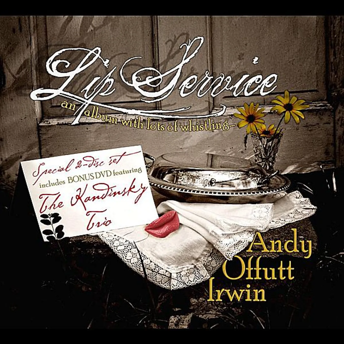 Andy Offutt Irwin LIP SERVICE CD