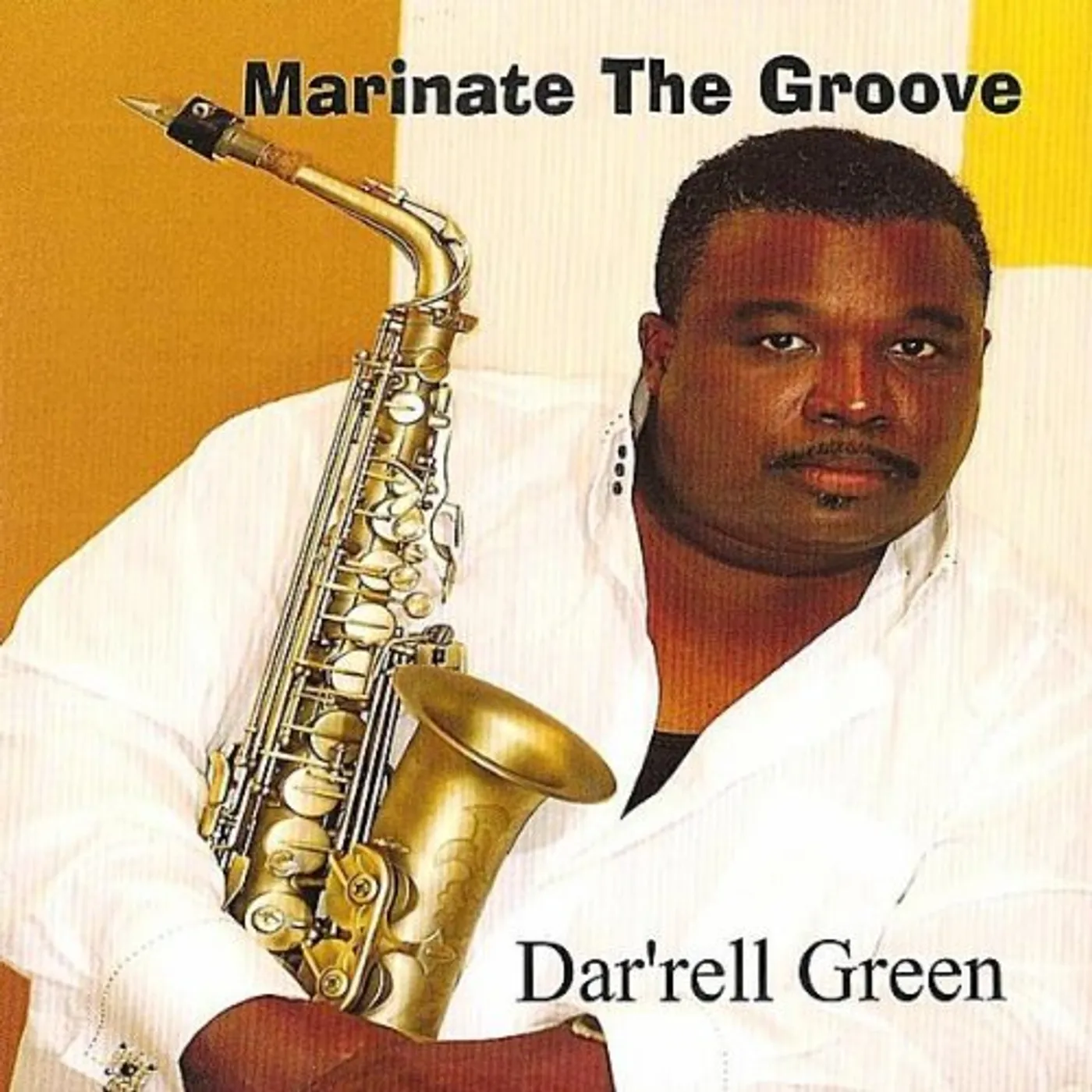 Dar'rell Green MARINATE THE GROOVE CD