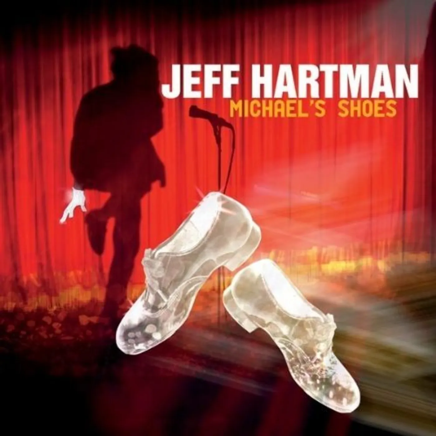 Jeff Hartman MICHAEL'S SHOES CD