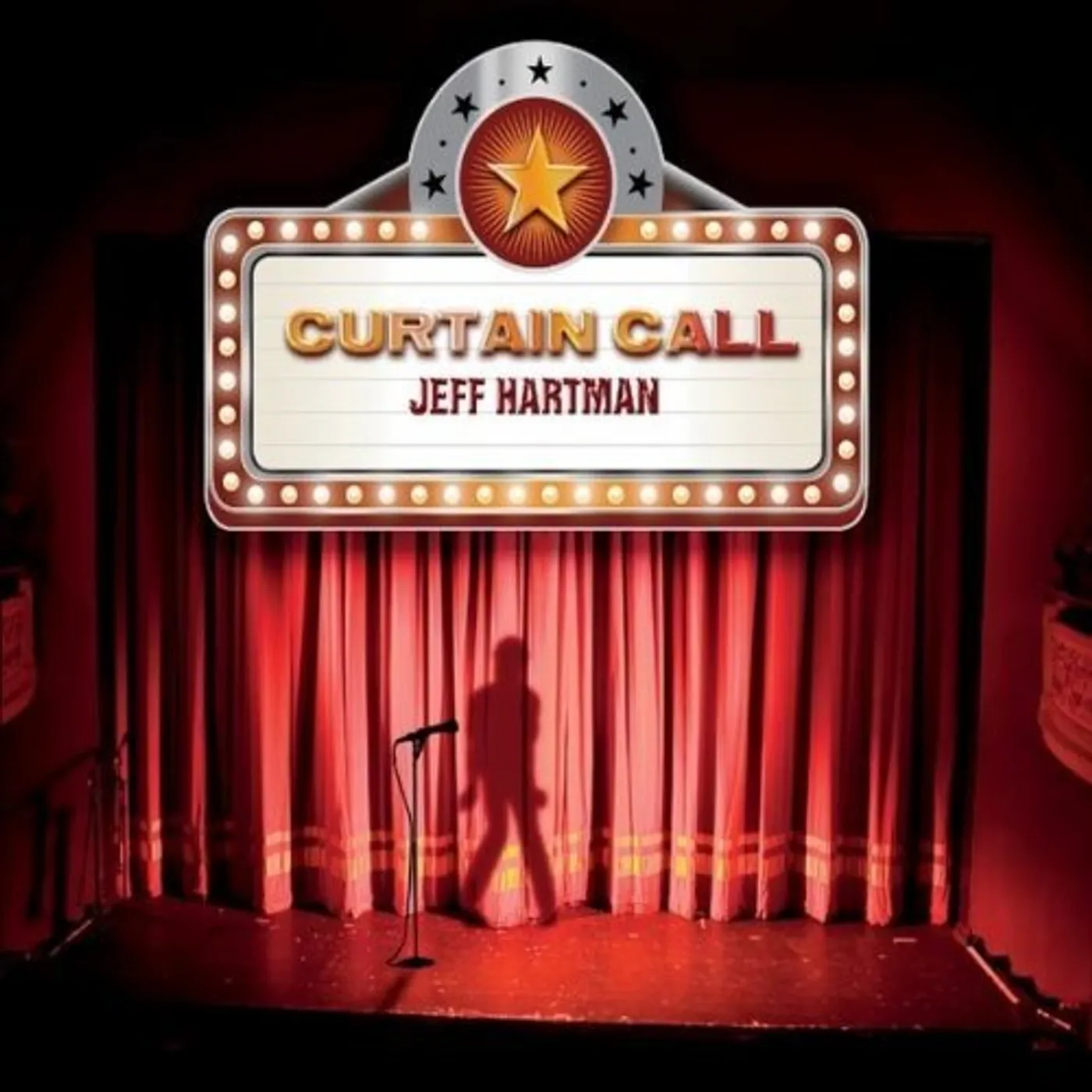 Jeff Hartman CURTAIN CALL CD