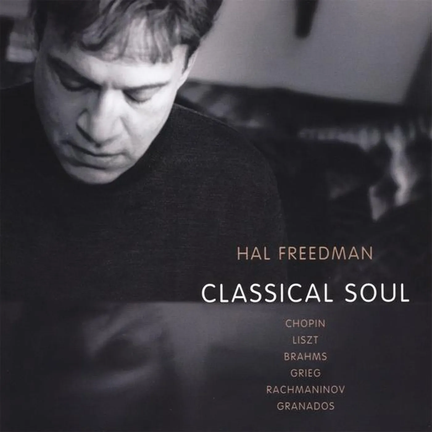 Hal Freedman CLASSICAL SOUL CD