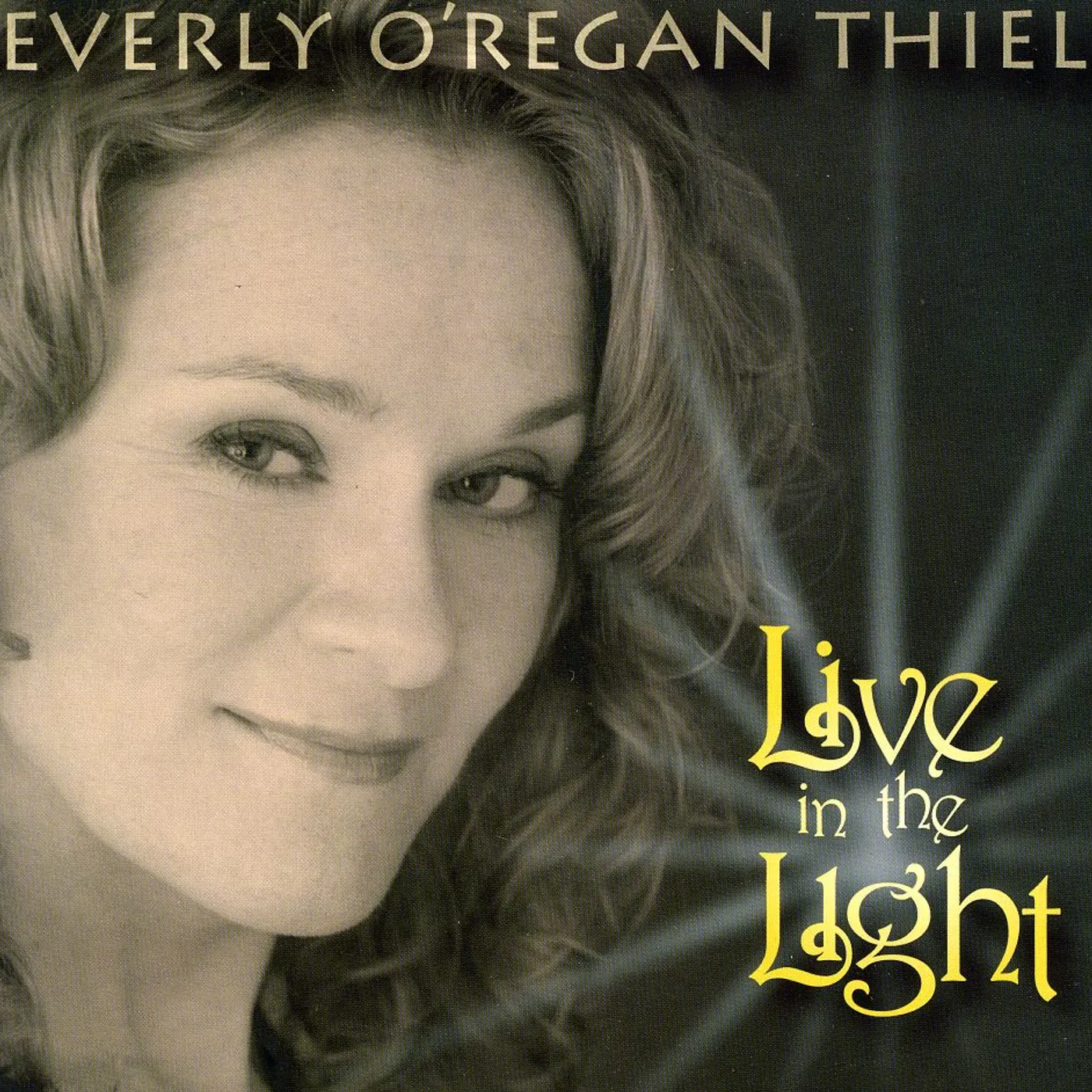 Beverly O'Regan Thiele LIVE IN THE LIGHT CD