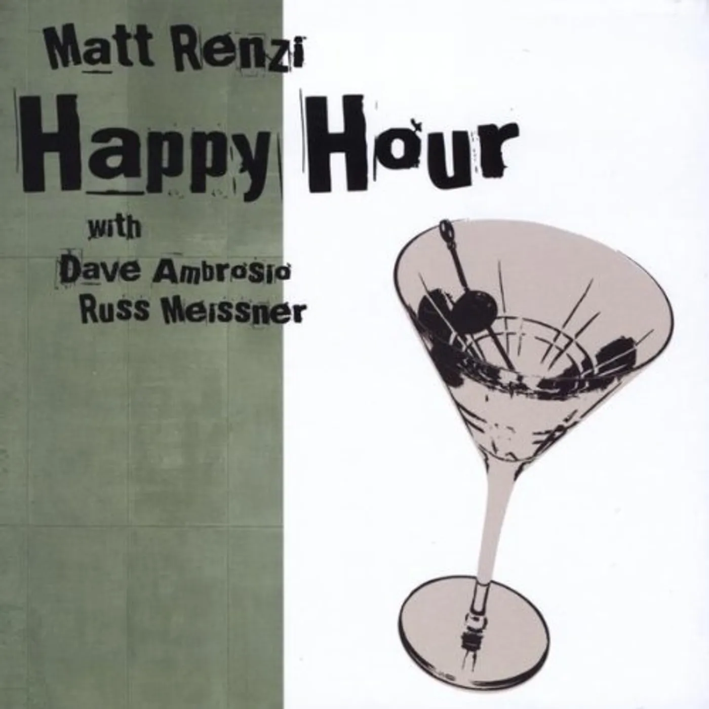 Matt Renzi HAPPY HOUR CD