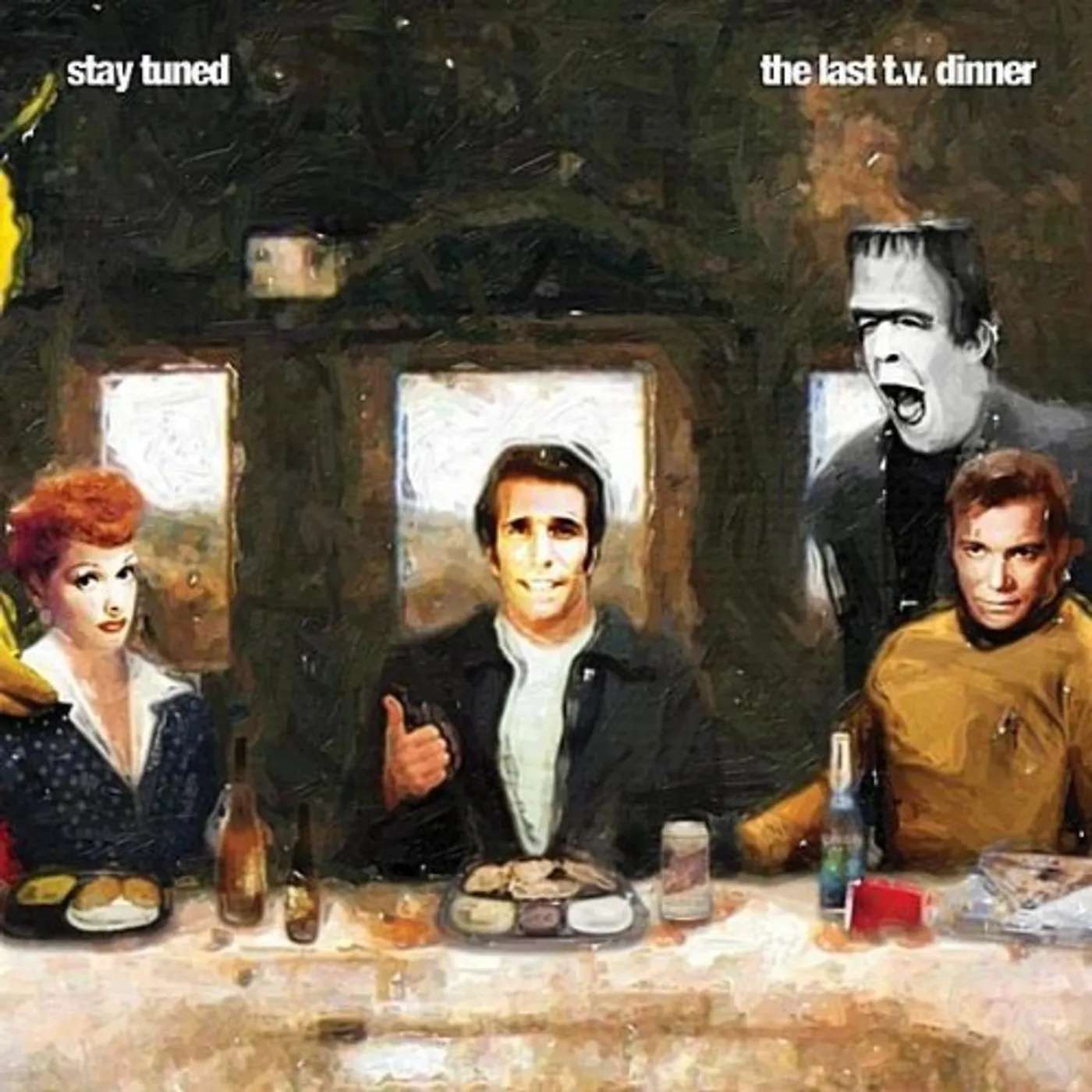 Stay Tuned LAST T.V. DINNER CD