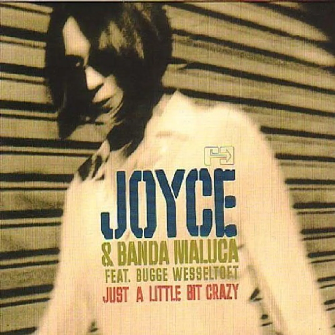 Joyce & Banda Maluca Ft Bug JUST A LITTLE BIT CRAZY Vinyl Record