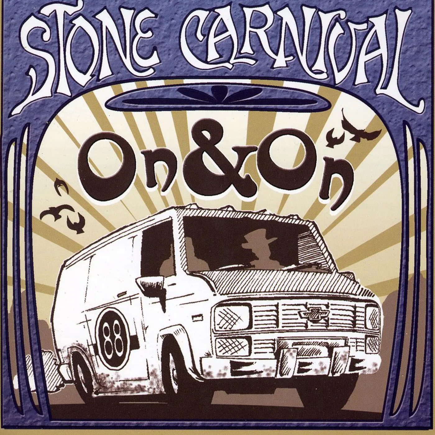 Stone Carnival ON & ON CD
