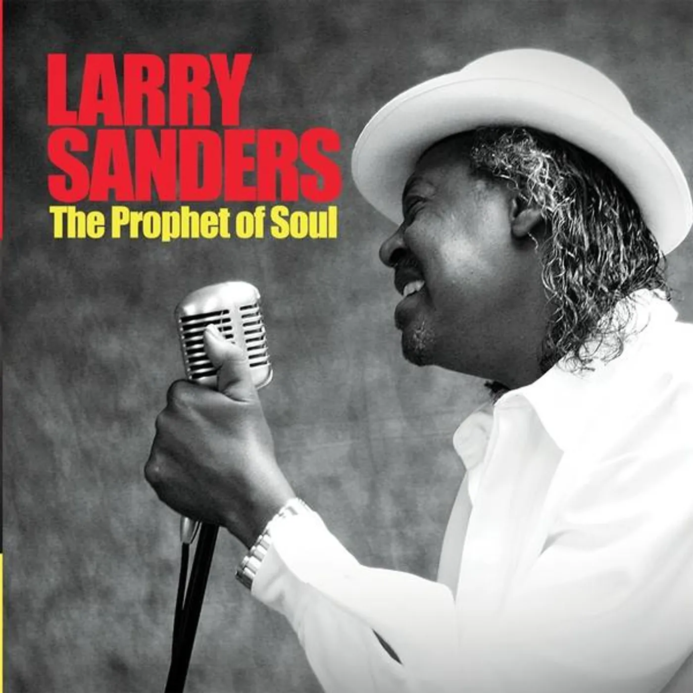 Larry Sanders PROPHET OF SOUL CD