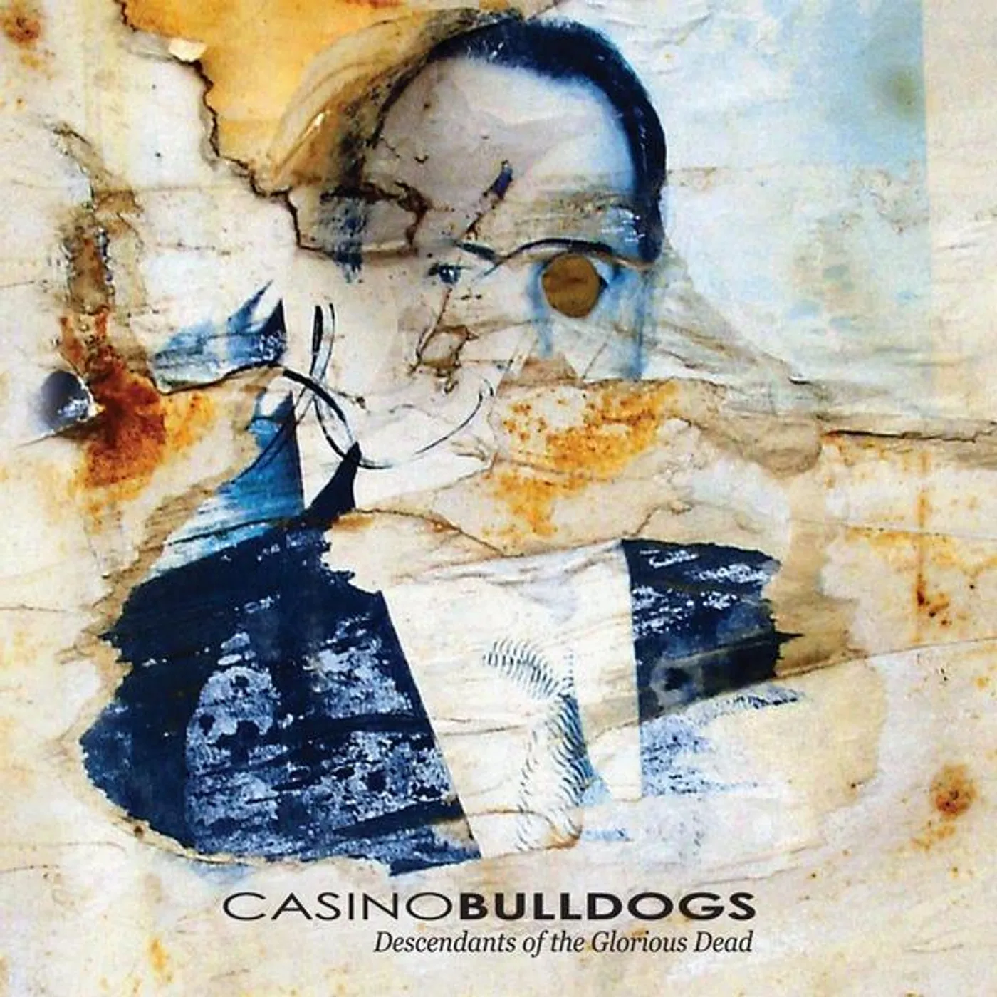 Casino Bulldogs DESCENDANTS OF THE GLORIOUS DEAD CD