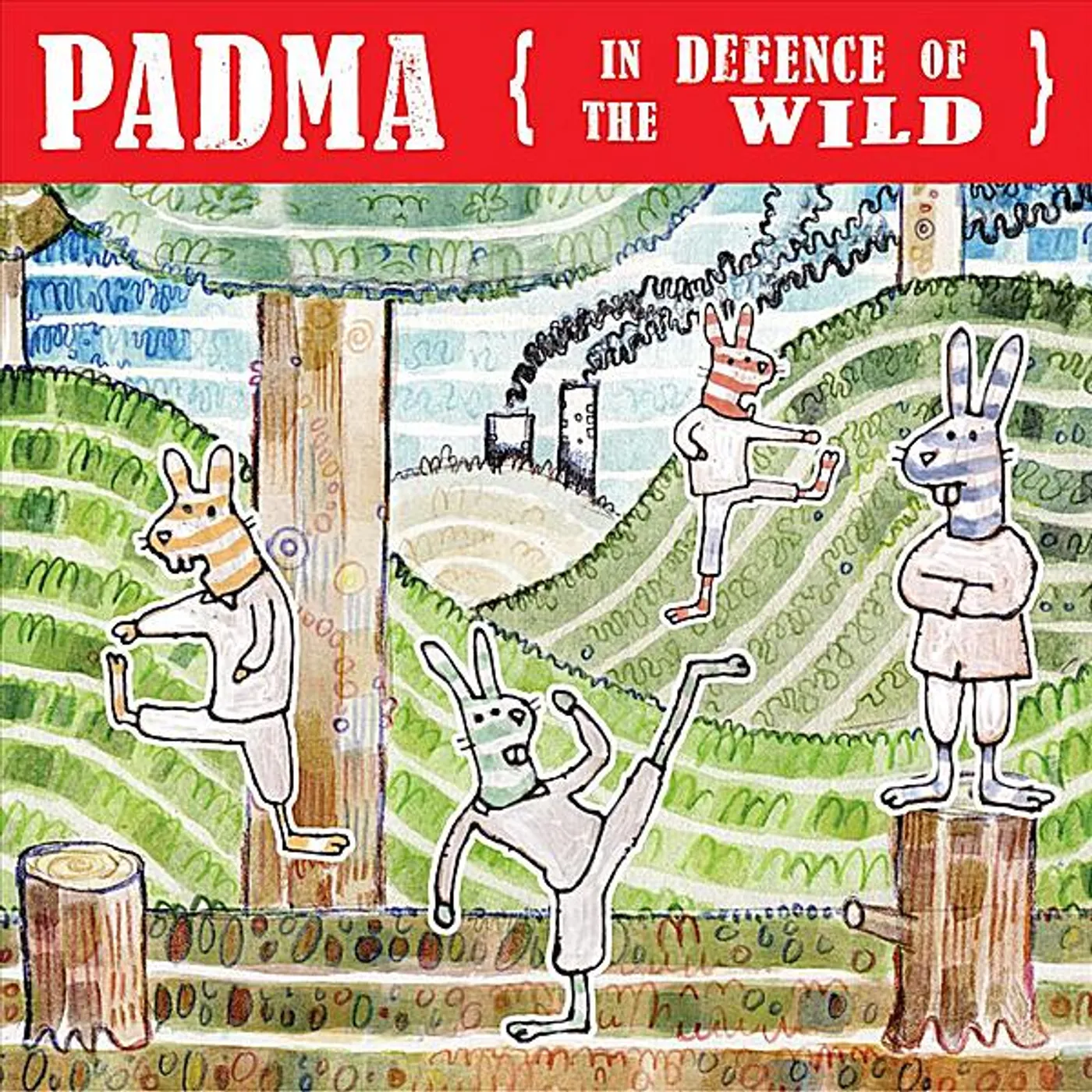 Padma IN DEFENCE OF THE WILD CD