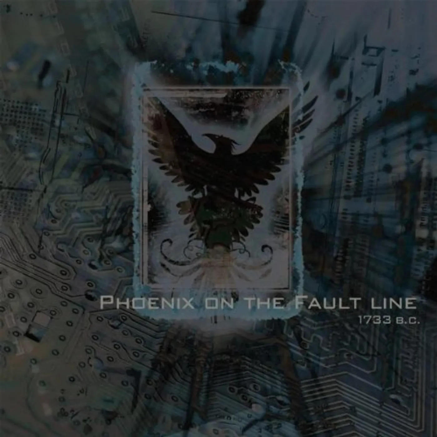 Phoenix On the Fault Line 1733 BC CD