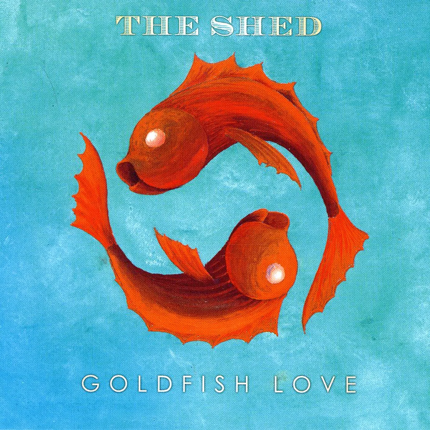 Shed GOLDFISH LOVE CD