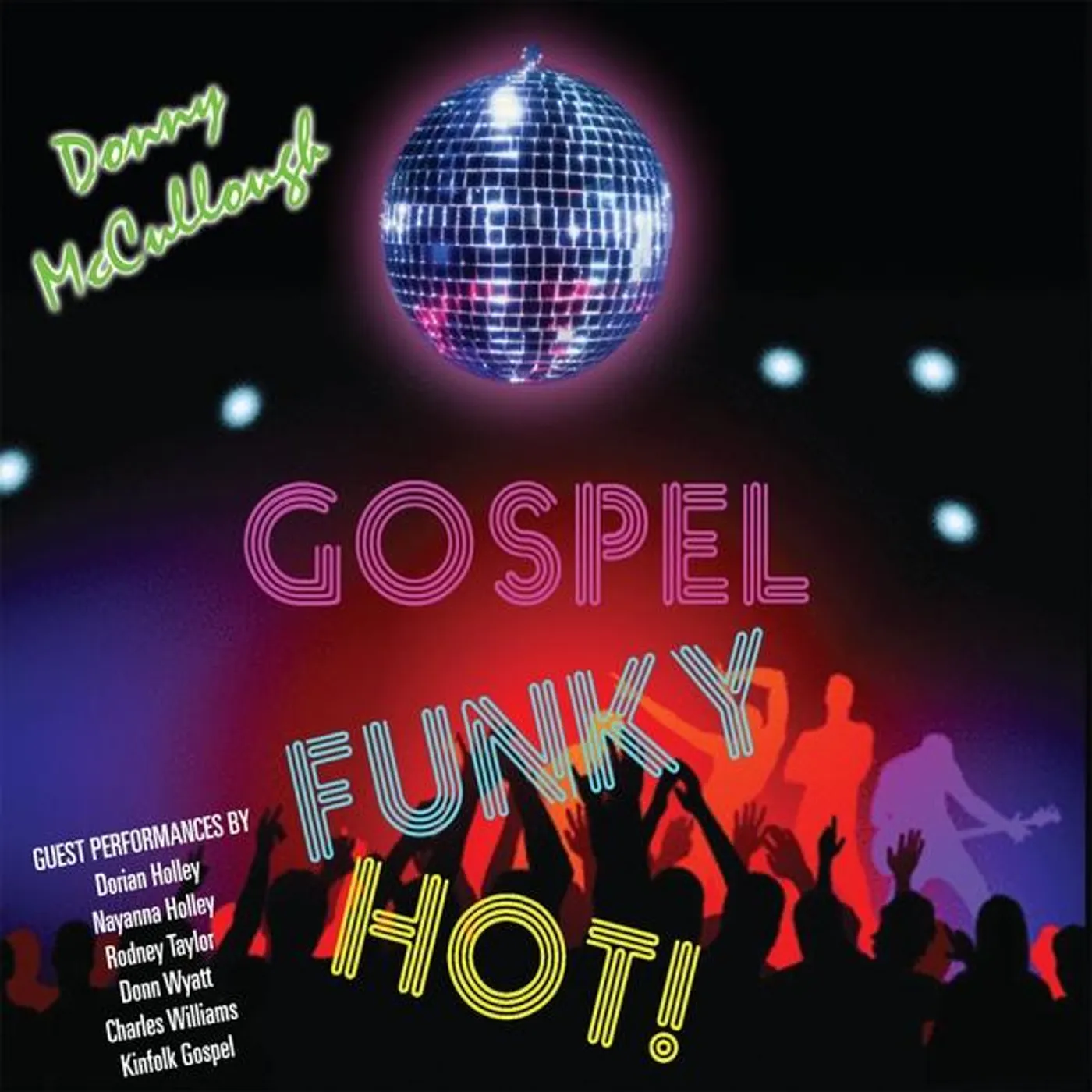 Donny McCullough GOSPEL FUNKY HOT! CD