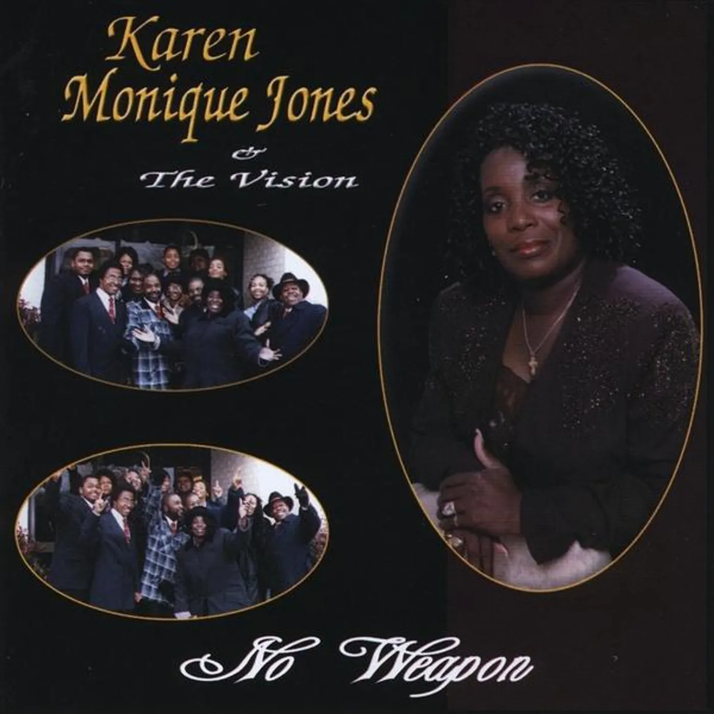 Karen Monique Jones & Vision NO WEAPON CD