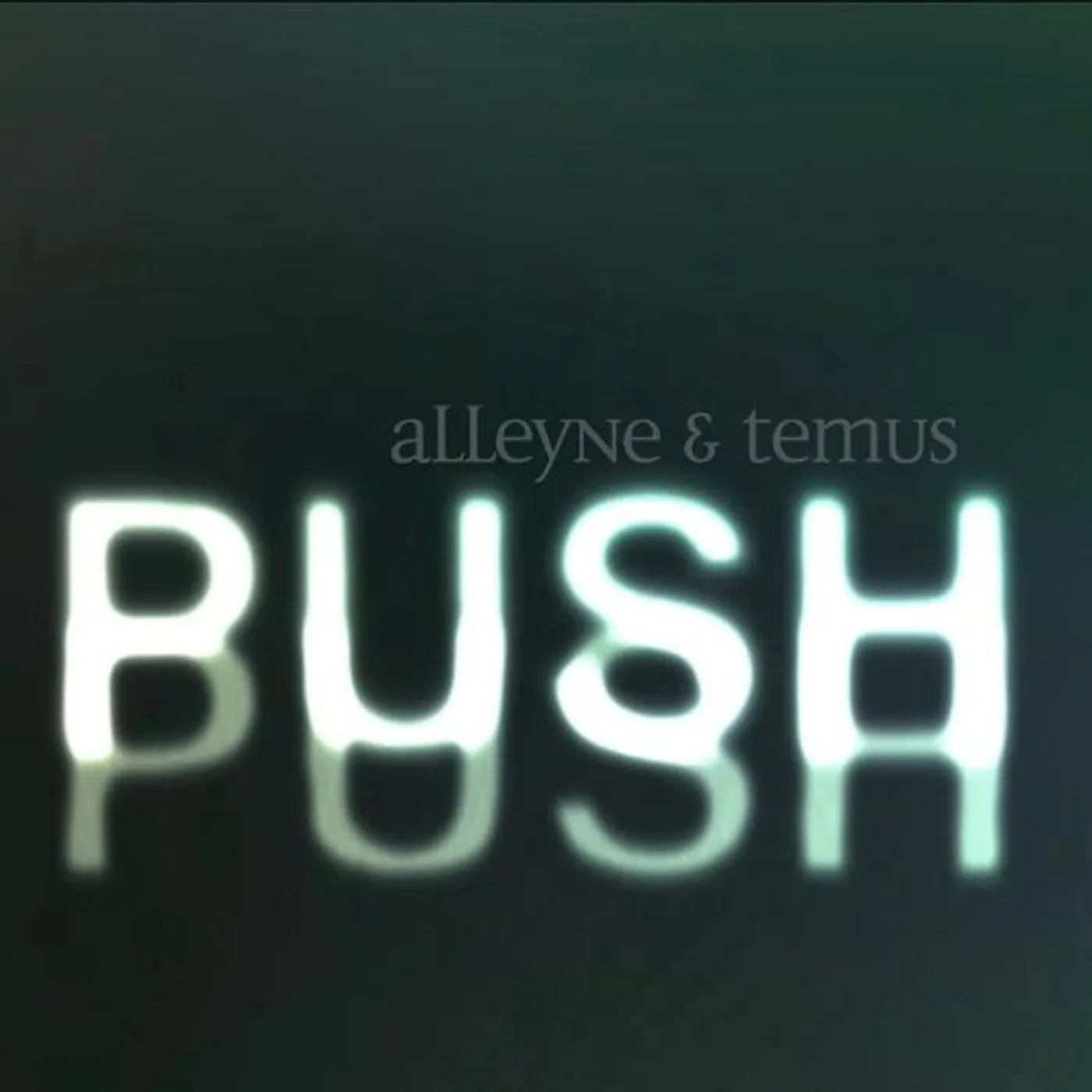 Alleyne & Temus PUSH CD