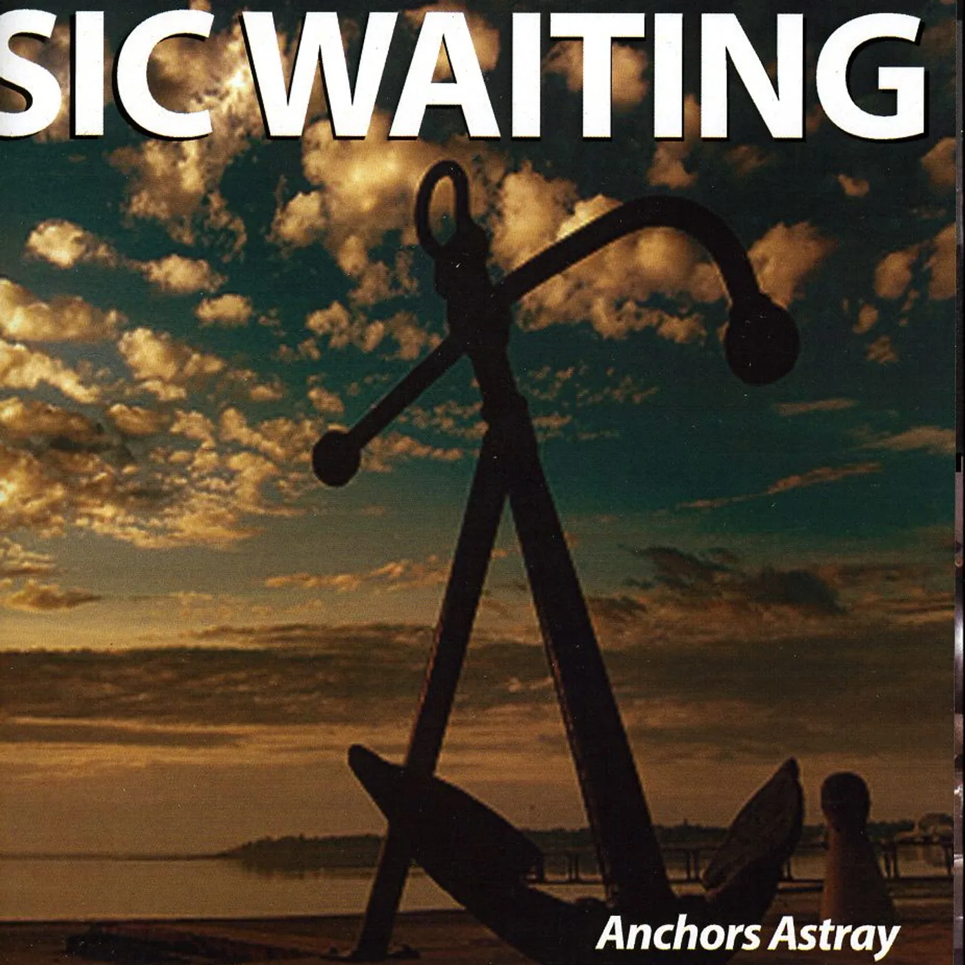 Sic Waiting ANCHORS ASTRAY CD