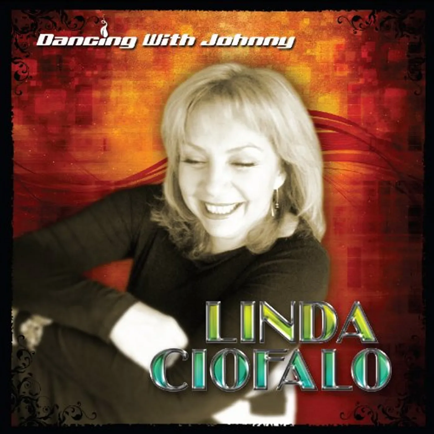 Linda Ciofalo DANCING WITH JOHNNY CD