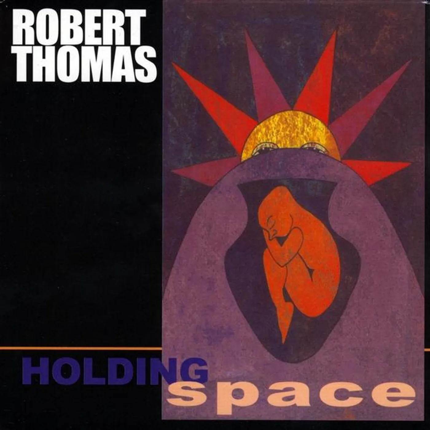 Robert Thomas HOLDING SPACE CD