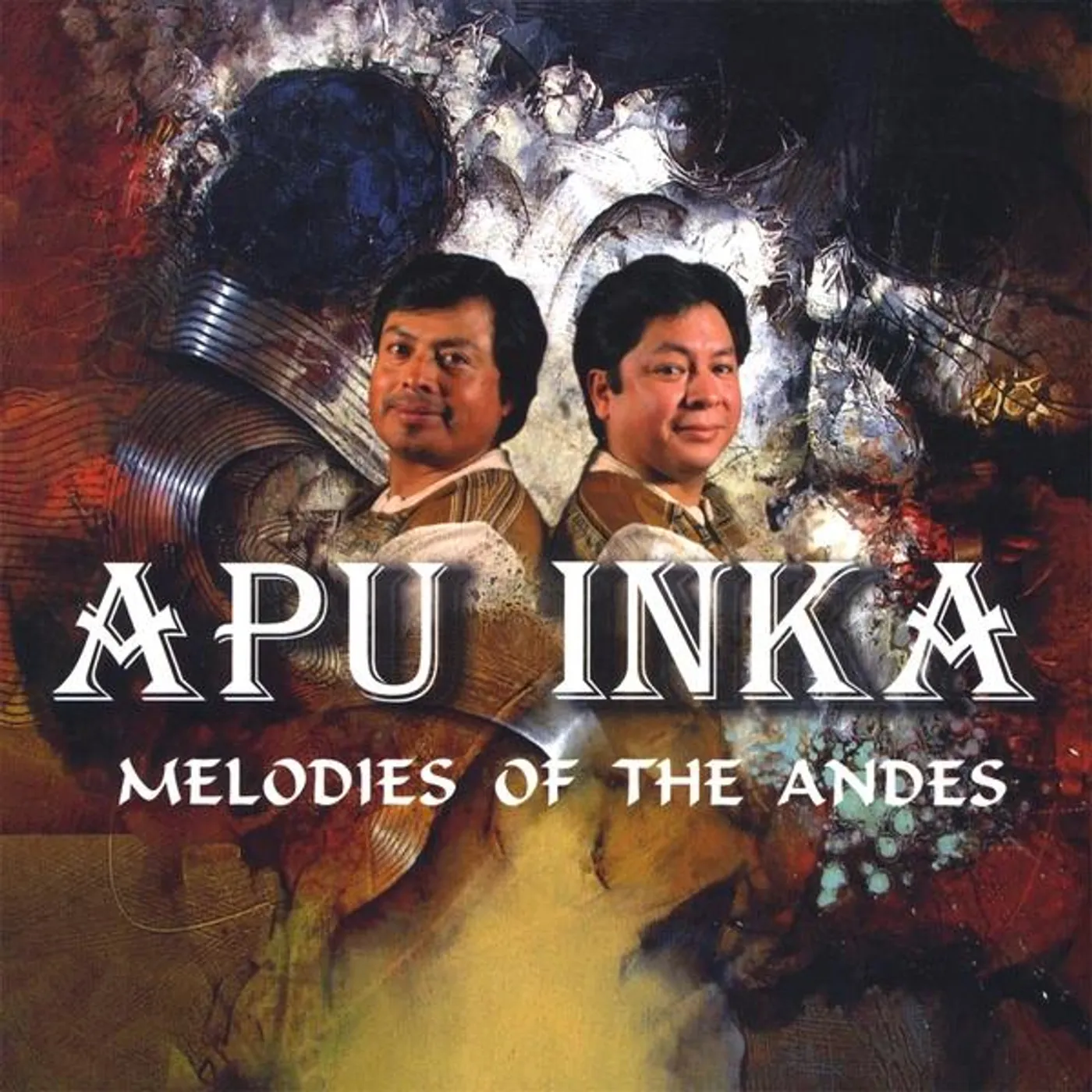 Apu Inka MELODIES OF THE ANDES CD