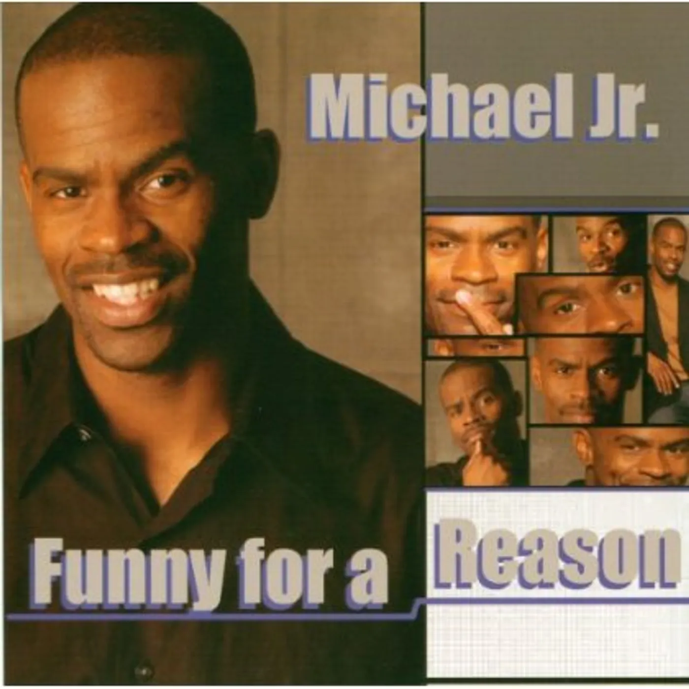 Michael Jr. FUNNY FOR A REASON CD