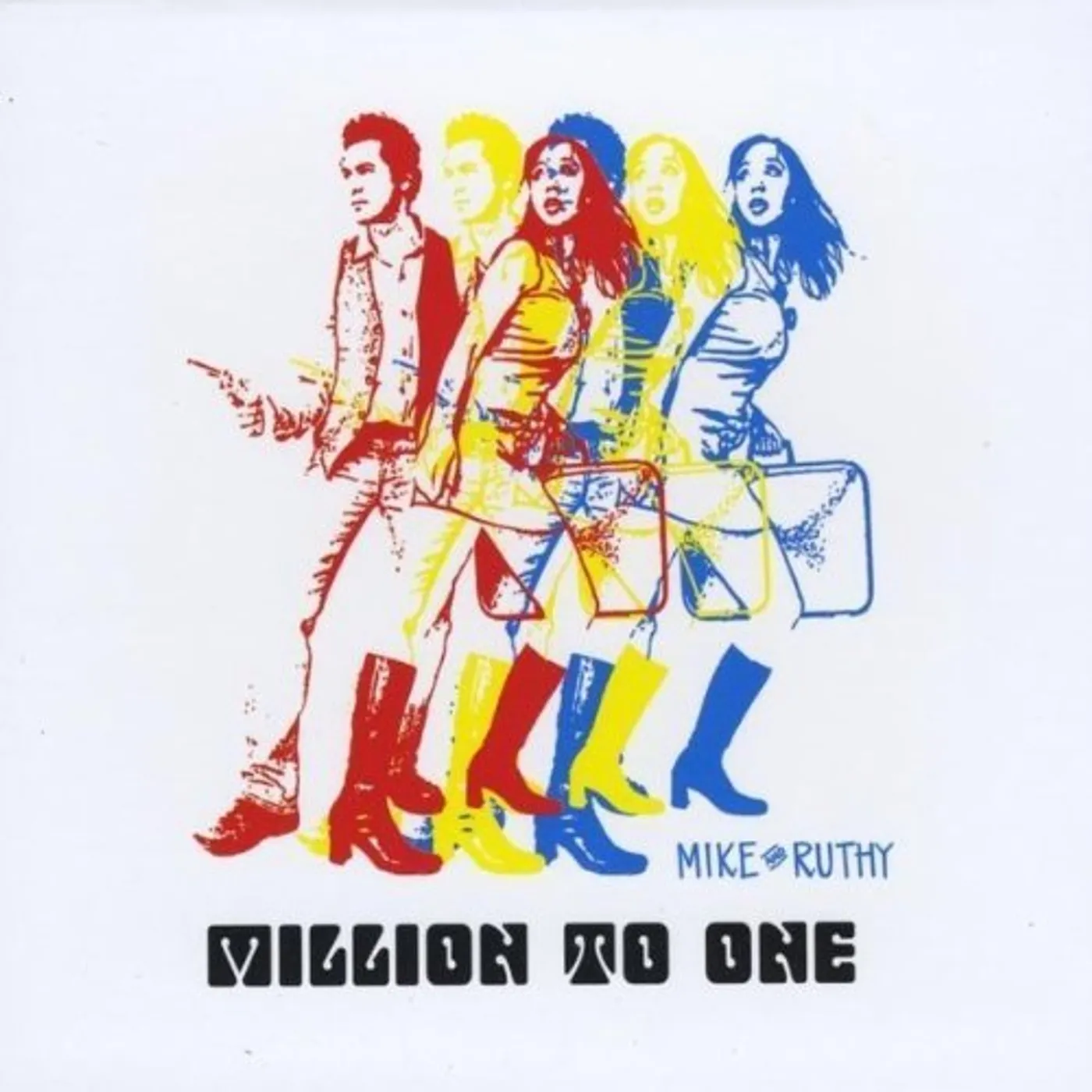 Mike + Ruthy MILLION TO ONE CD