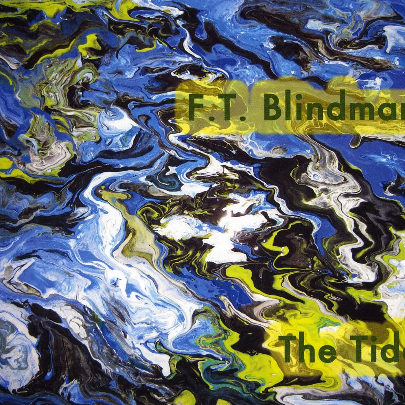 F.T. Blindman TIDE CD
