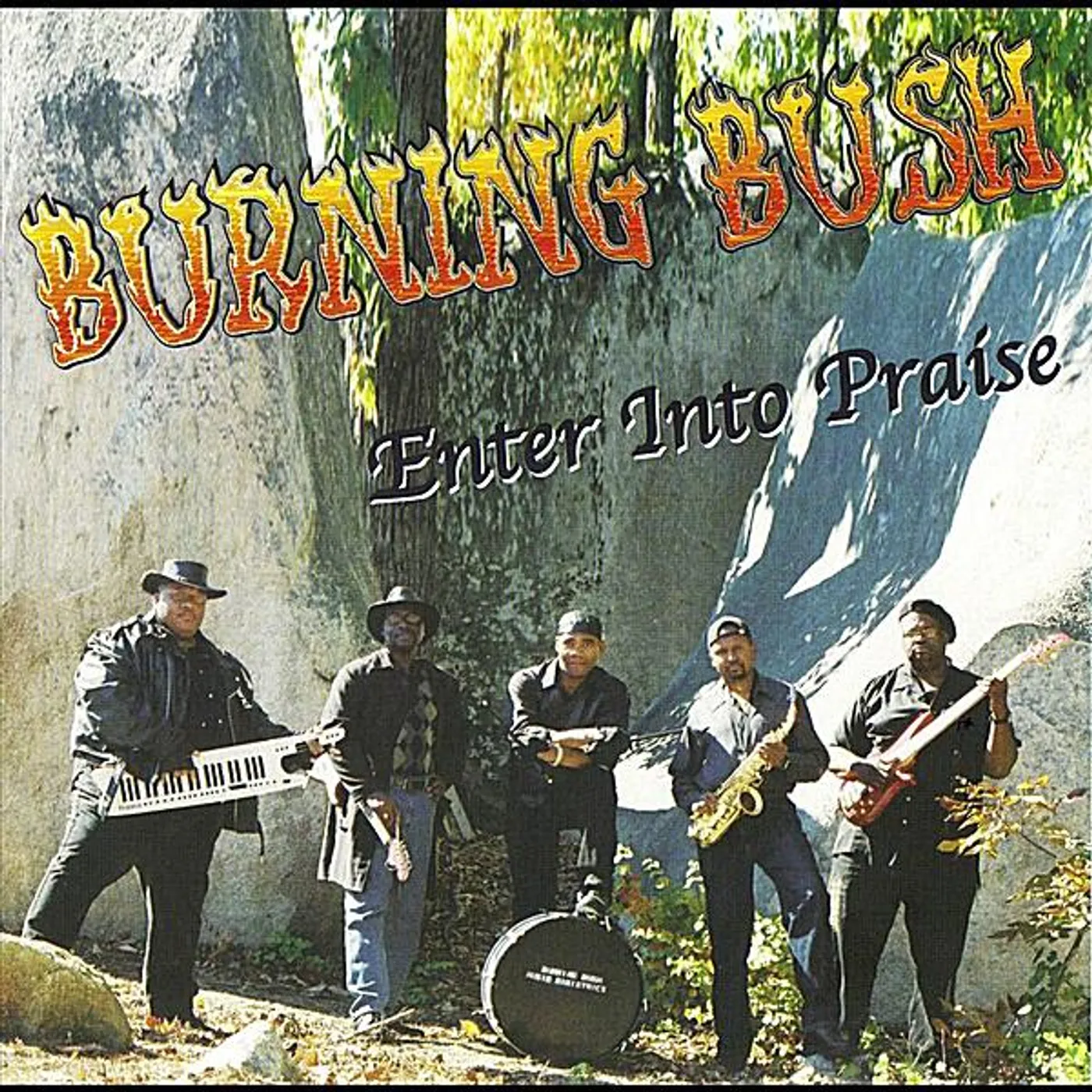 Burning Bush ENTER INTO PRAISE CD