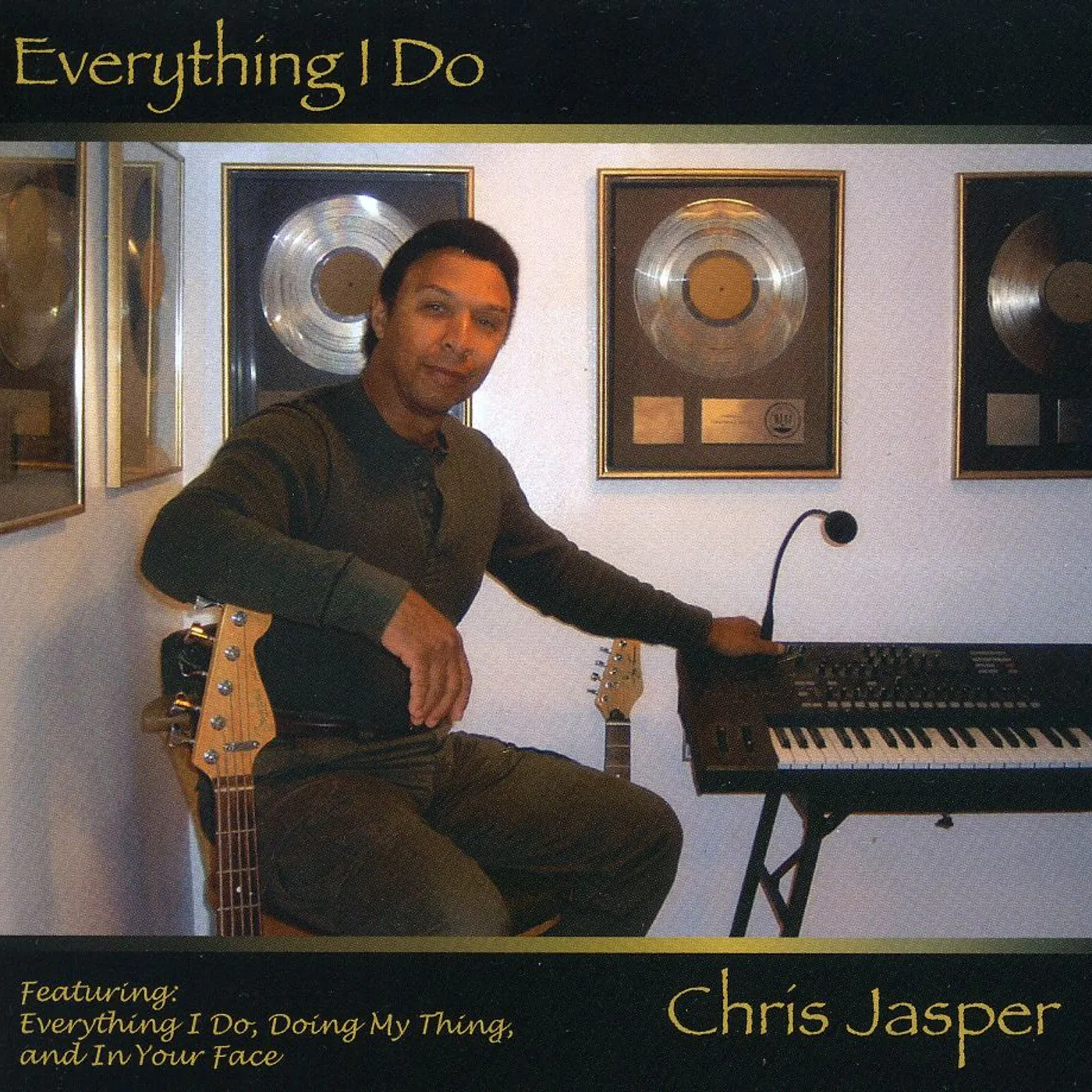 Chris Jasper EVERYTHING I DO CD