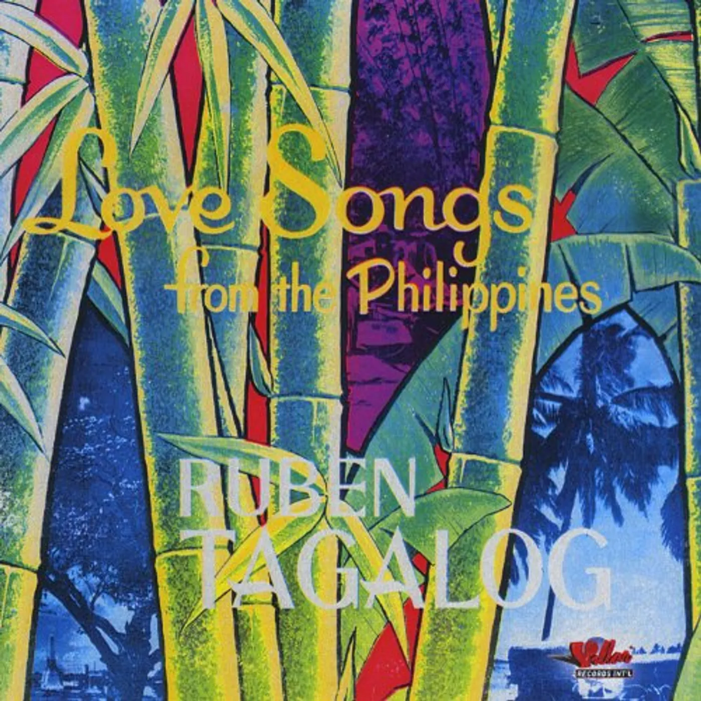 Ruben Tagalog LOVE SONGS FROM THE PHILIPPINES CD
