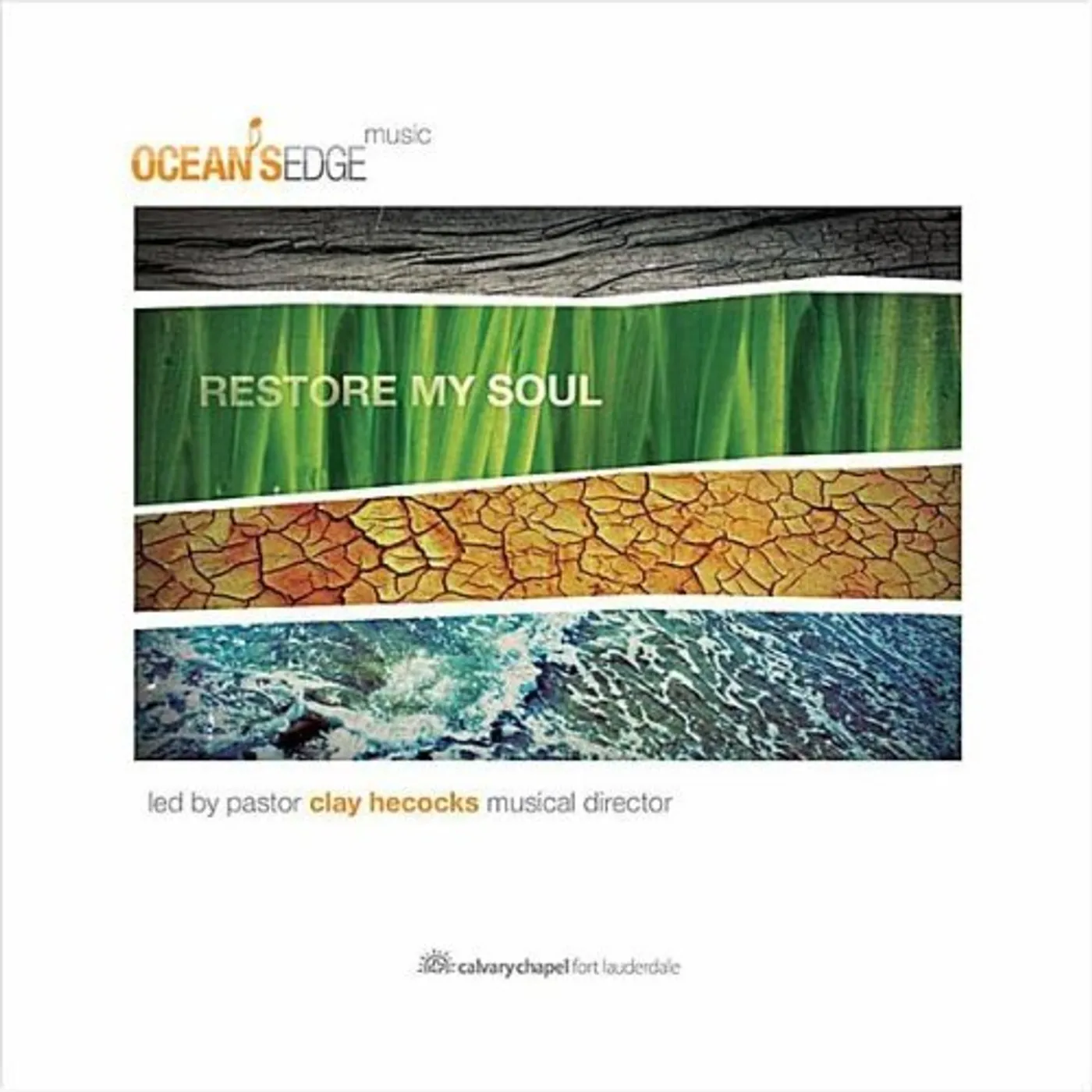 Ocean's Edge Music RESTORE MY SOUL CD