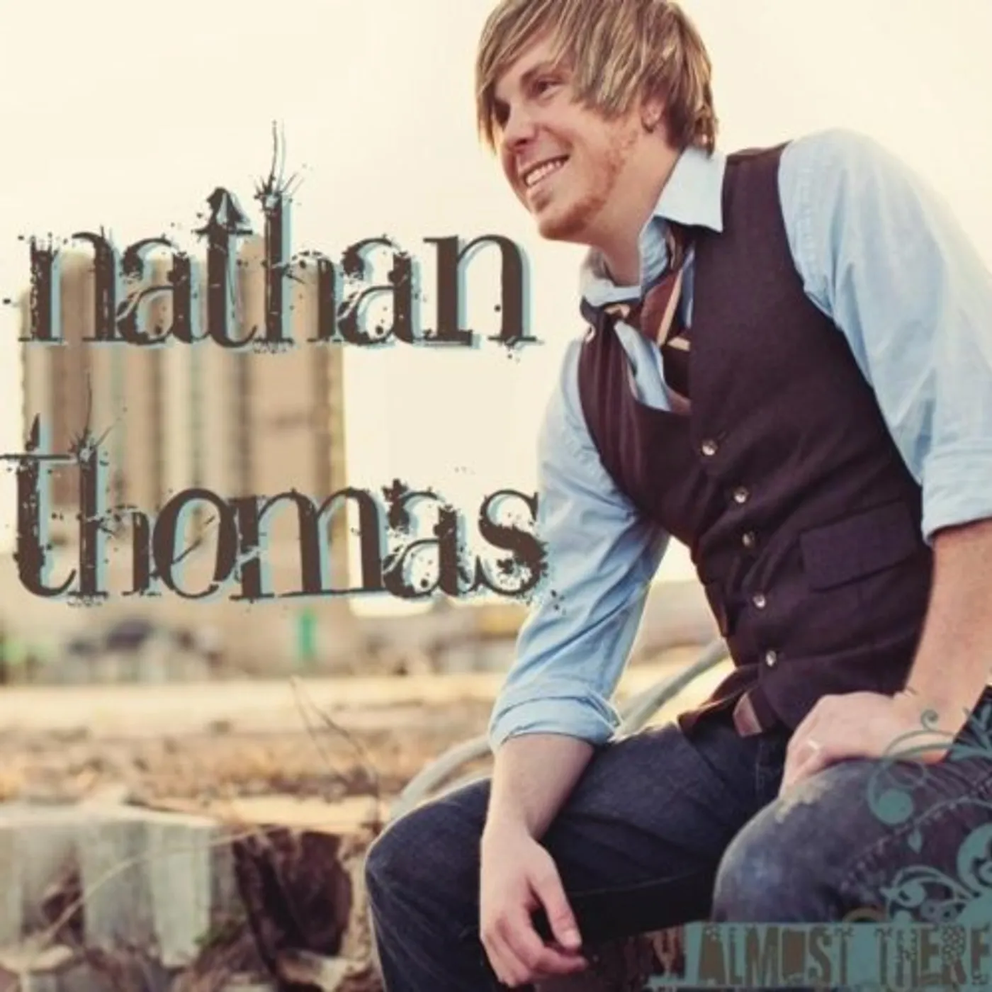 Nathan Thomas ALMOST THERE CD