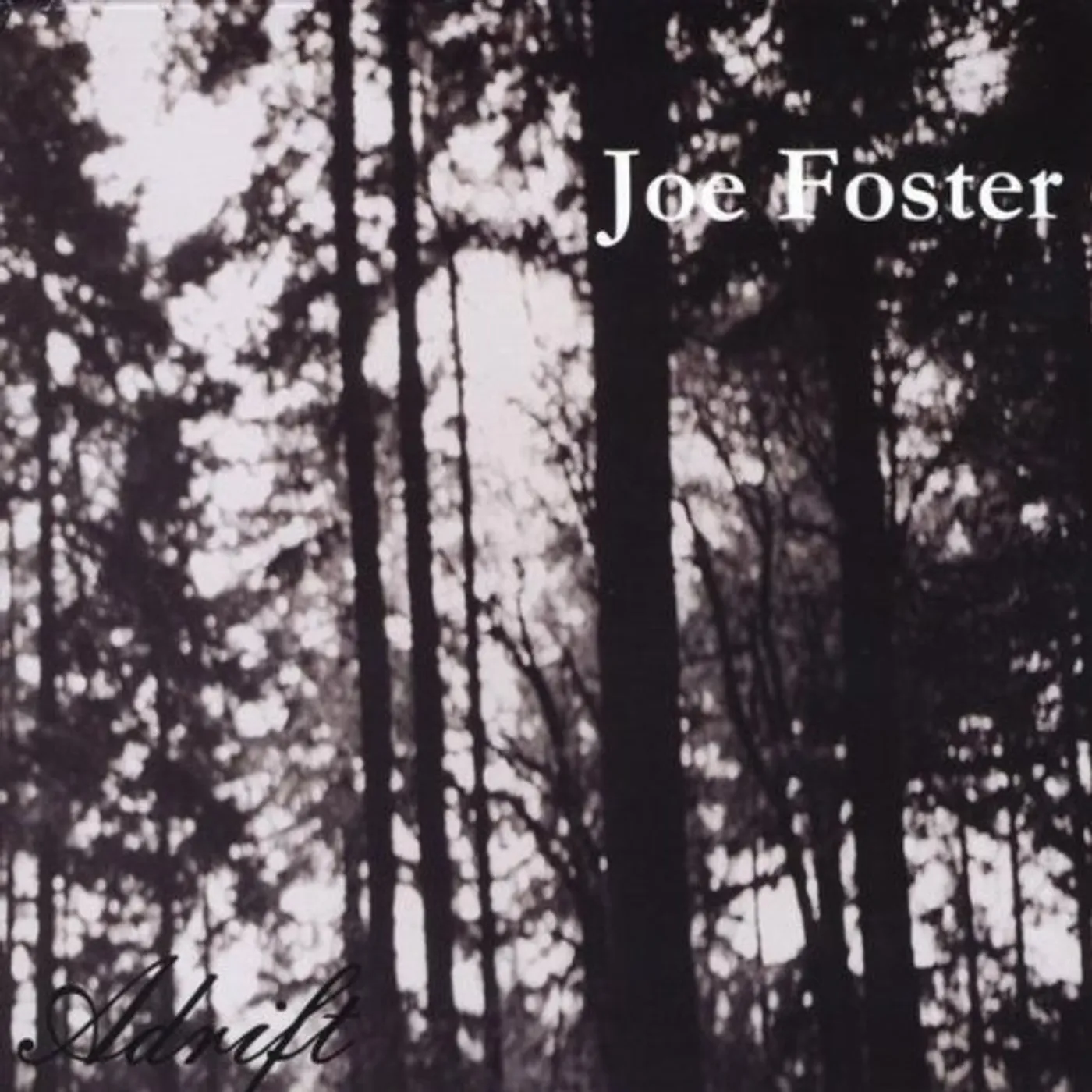 Joe Foster ADRIFT CD