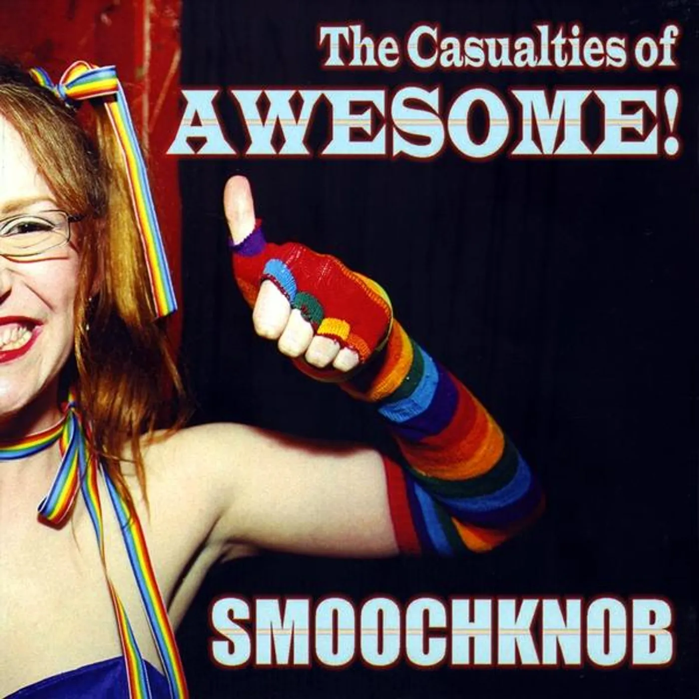 Smoochknob CASUALTIES OF AWESOME CD