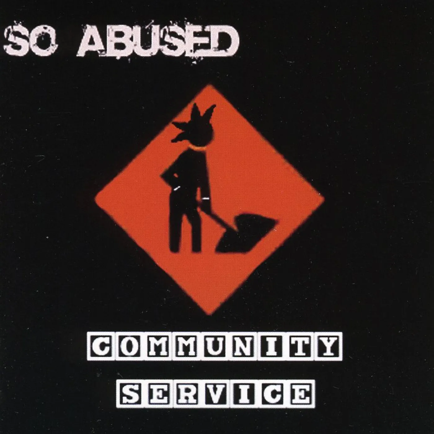 So Abused COMMUNITY SERVICE CD