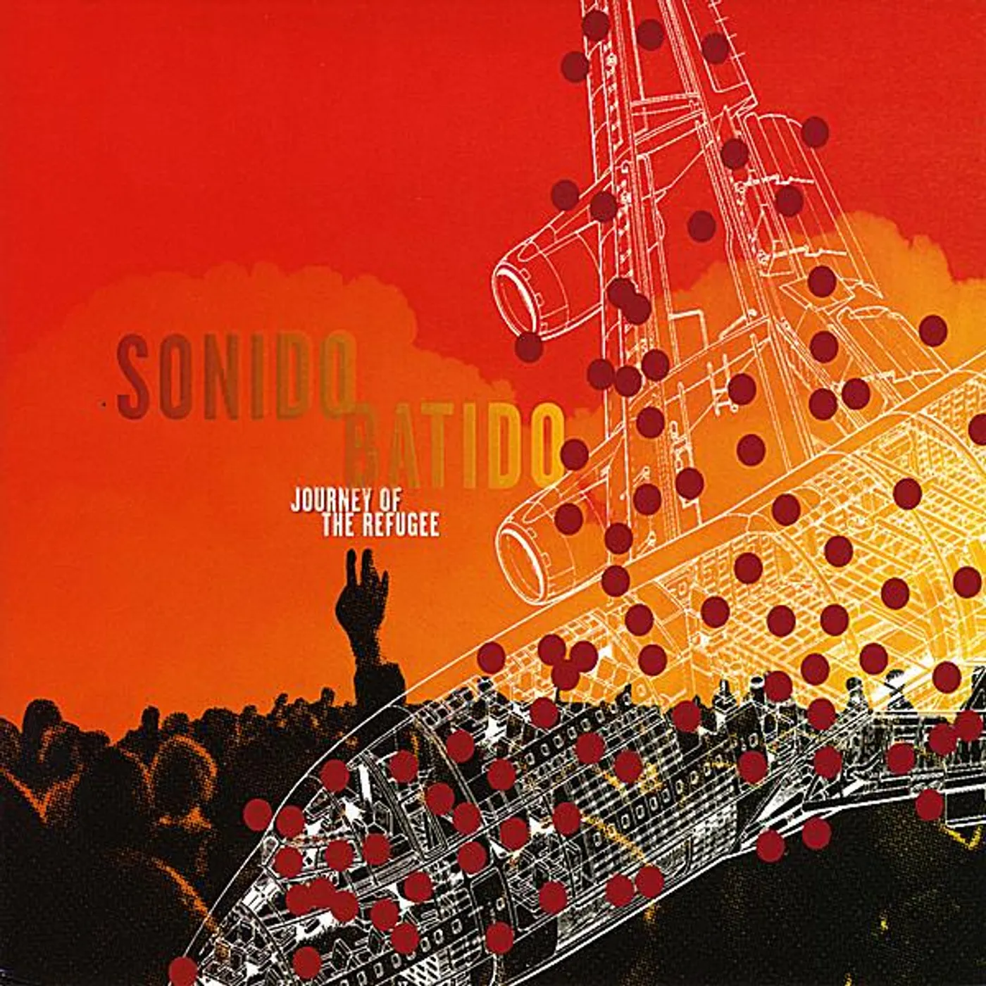 Sonido Batido JOURNEY OF THE REFUGEE CD