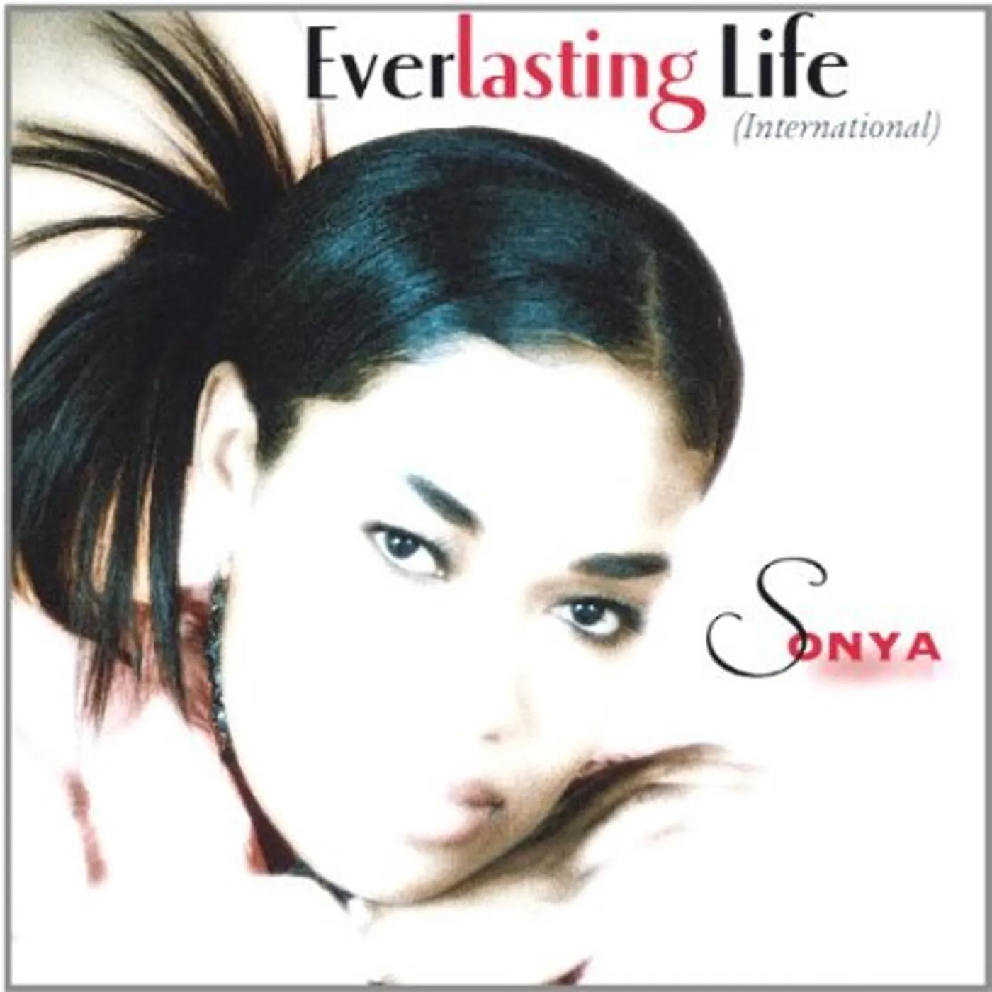 Sonya EVERLASTING LIFE INTERNATIONAL CD