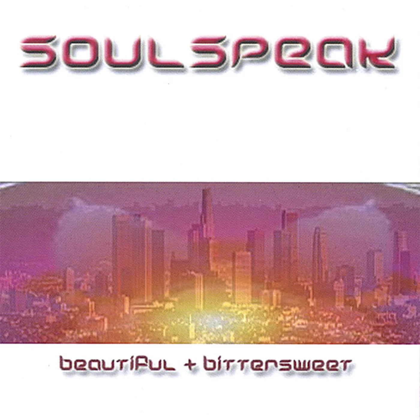 SoulSpeak BEAUTIFUL & BITTERSWEET CD
