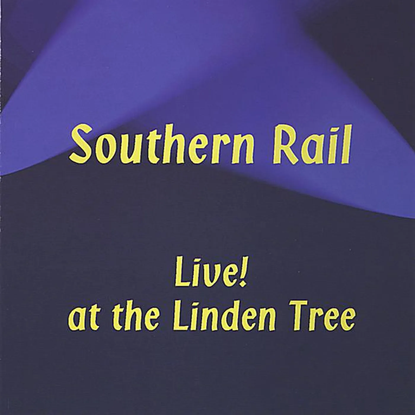 Southern Rail LIVE! AT THE LINDEN TREE CD