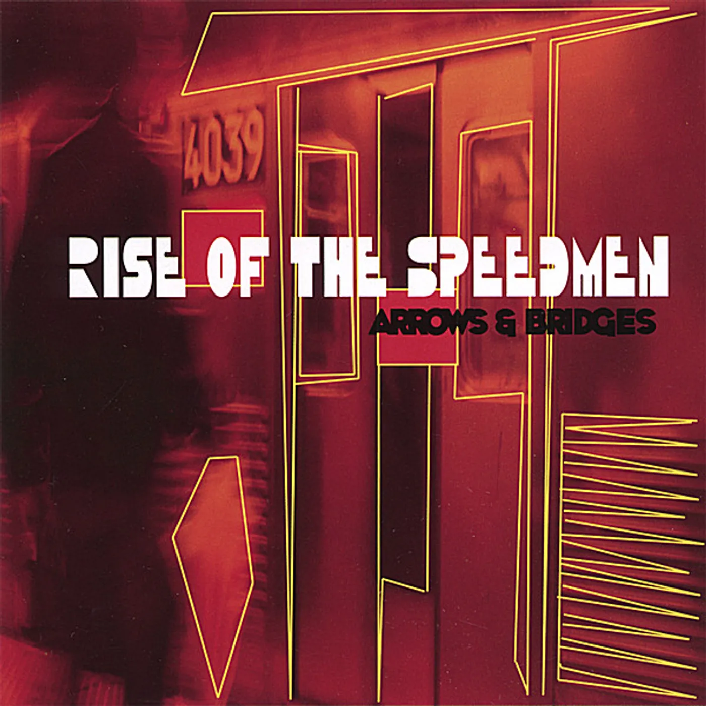 Rise of the Speedmen ARROWS & BRIDGES CD