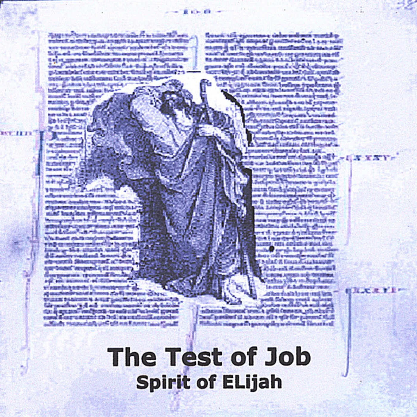 Spirit Of Elijah TEST OF JOB CD