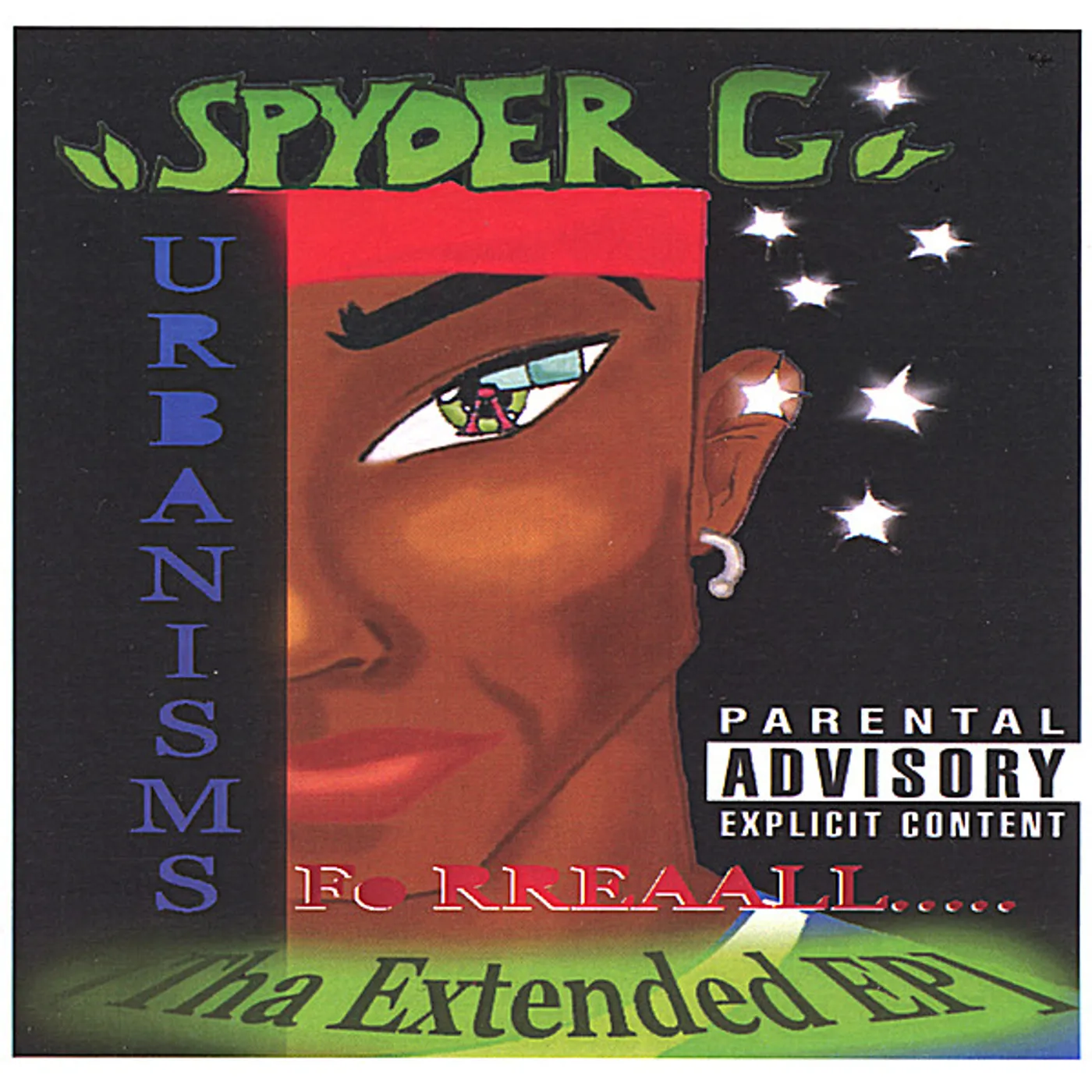 Spyder G URBANISMS FO RREAALLL (THA EXTENDED EP) CD